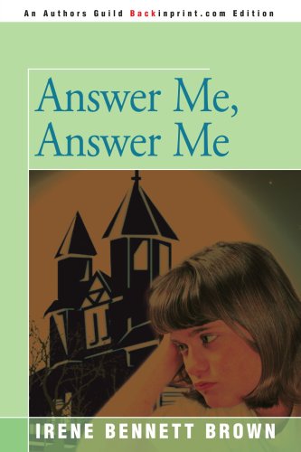 Cover for Irene Bennett Brown · Answer Me, Answer Me (Paperback Book) (2000)