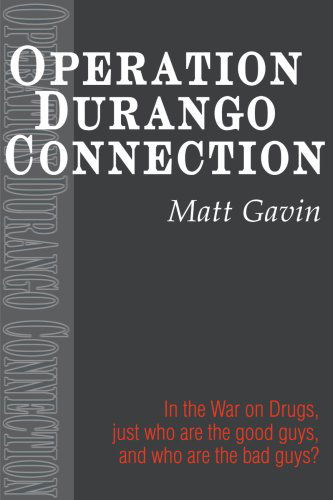 Cover for Matt Gavin · Operation Durango Connection (Paperback Book) (2000)