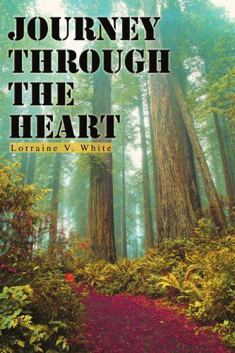 Cover for Lorraine White · Journey Through the Heart (Paperback Book) (2003)