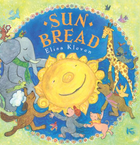 Cover for Elisa Kleven · Sun Bread (Hardcover Book) [Turtleback School &amp; Library Binding, Rebound edition] (2004)