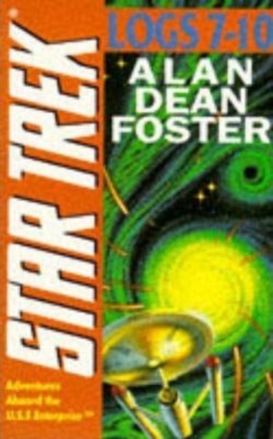 Cover for Alan Dean Foster · Star Trek Log (Adventures Aboard the U.S.S. Enterprise) - Star Trek logs (Paperback Bog) (1995)