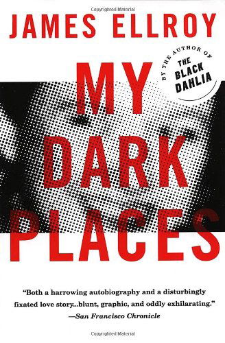Cover for James Ellroy · My Dark Places (Paperback Book) (1997)