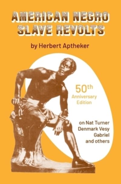 Cover for Herbert Aptheker · American Negro Slave Revolts (Paperback Book) (2021)