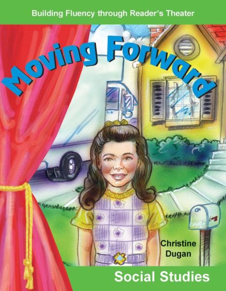 Cover for Christine Dugan · Moving Forward: Grades 1-2 (Building Fluency Through Reader's Theater) (Paperback Book) [Ill edition] (2005)