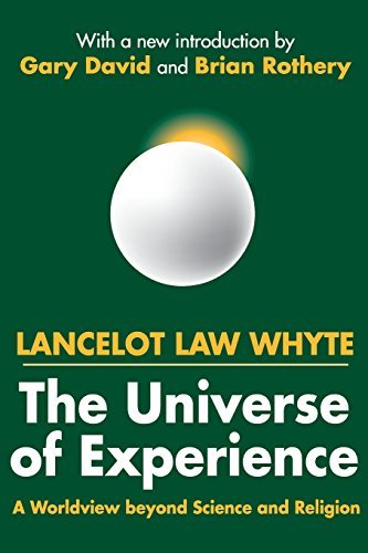 Cover for Lancelot Whyte · The Universe of Experience: A Worldview Beyond Science and Religion (Paperback Book) [Revised Ed. edition] (2003)