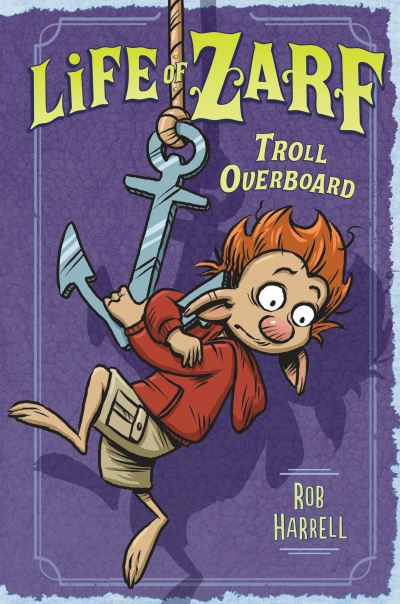 Cover for Rob Harrell · Troll overboard (Book) (2016)