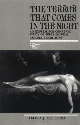 Cover for David J. Hufford · The Terror That Comes in the Night: An Experience-Centered Study of Supernatural Assault Traditions - Publications of the American Folklore Society (Paperback Book) [New Ed edition] (1989)