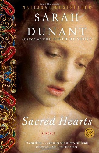 Cover for Sarah Dunant · Sacred Hearts: a Novel (Random House Reader's Circle) (Paperback Book) [Reprint edition] (2010)