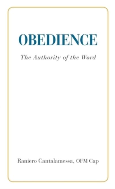 Cover for Raniero Cantalamessa · Obedience. The Authority of the Word (Paperback Book) (2018)