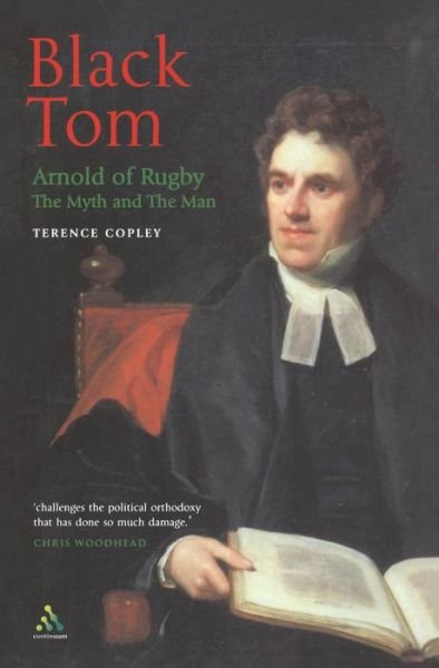Cover for Terence Copley · Black Tom: Arnold of Rugby: The Myth and the Man (Taschenbuch) (2002)