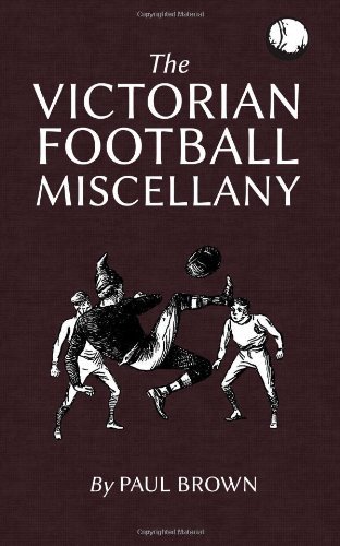 Cover for Paul Brown · The Victorian Football Miscellany (Paperback Bog) [2nd Revised edition] (2013)