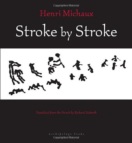 Cover for Henri Michaux · Stroke by Stroke (Paperback Book) (2006)