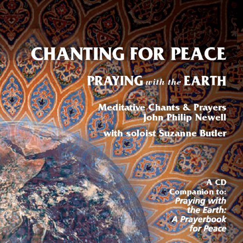 Cover for John Philip Newell · Chanting for Peace: Praying with the Earth (CD) (2010)