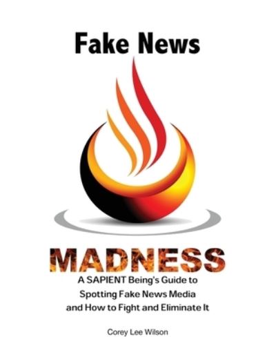 Cover for Corey Lee Wilson · Fake News Madness (Paperback Book) (2020)