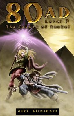 Cover for Aiki Flinthart · 80AD - The Tekhen of Anuket (Paperback Book) (2016)