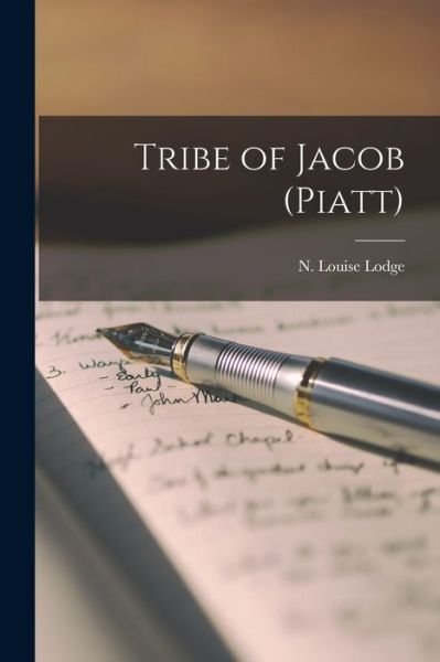 Cover for N Louise 1864- Lodge · Tribe of Jacob (Piatt) (Paperback Book) (2021)