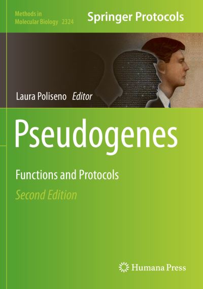 Pseudogenes: Functions and Protocols - Methods in Molecular Biology -  - Bøger - Springer-Verlag New York Inc. - 9781071615058 - 26. juni 2022