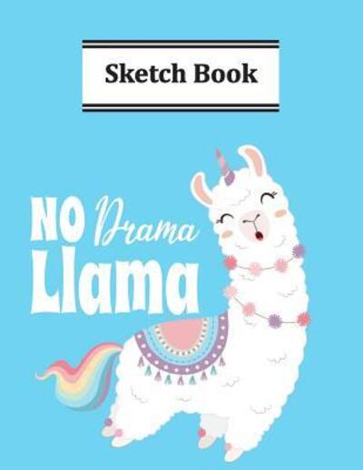 Cover for Llamalife Journals · No Drama Llama Sketch Book (Pocketbok) (2019)