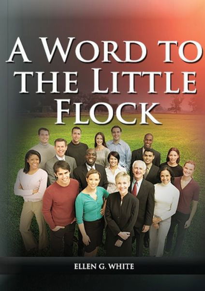 Cover for Ellen G White · A Word to the Little Flock (Paperback Book) (2020)