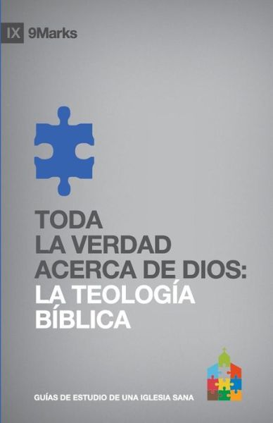 Cover for Bobby Jamieson · Toda la Verdad Acerca de Dios (Paperback Book) (2016)