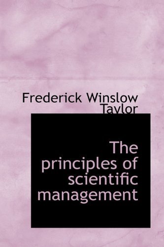 Cover for Frederick Winslow Taylor · The Principles of Scientific Management (Hardcover Book) (2009)