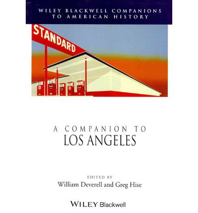 Cover for W Deverell · A Companion to Los Angeles - Wiley Blackwell Companions to American History (Paperback Book) (2013)