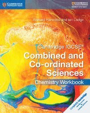 Cover for Richard Harwood · Cambridge IGCSE® Combined and Co-ordinated Sciences Chemistry Workbook - Cambridge International IGCSE (Paperback Book) (2017)