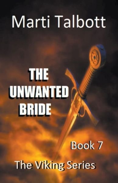 Cover for Marti Talbott · The Unwanted Bride (Paperback Bog) (2020)