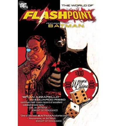 Cover for Brian Azzarello · Flashpoint: The World Of Flashpoint Featuring Batman (Pocketbok) (2012)