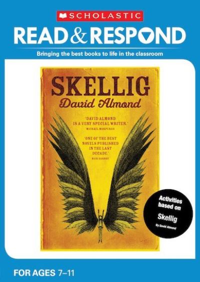 Skellig - Read & Respond - Jillian Powell - Kirjat - Scholastic - 9781407175058 - torstai 4. tammikuuta 2018