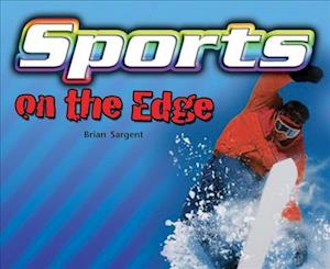 Cover for Sargent · Sports on the Edge Leveled Reader Grade 3 (Taschenbuch) (2007)