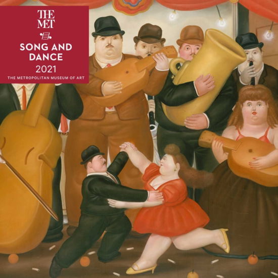 Cover for The Metropolitan Museum Of Art · Song and Dance 2021 Wall Calendar (Calendar) (2020)
