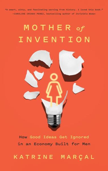 Cover for Katrine Marcal · Mother of Invention (Paperback Book) (2022)