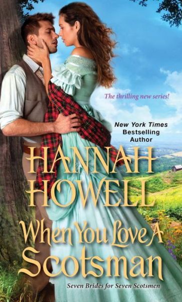 Cover for Hannah Howell · When You Love a Scotsman (Paperback Book) (2017)