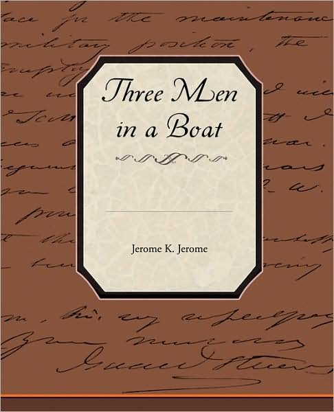 Cover for Jerome K. Jerome · Three men in a Boat (Taschenbuch) (2009)