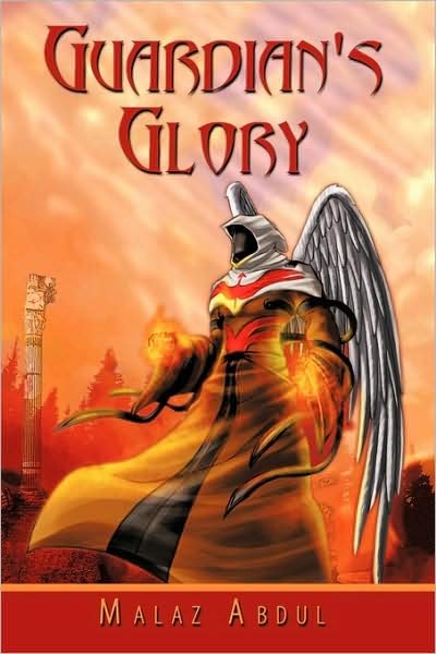 Cover for Malaz Abdul · Guardian's Glory (Paperback Bog) (2009)