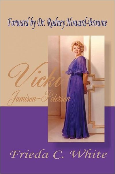 Cover for Frieda C. White · Vicki Jamison-Peterson: One of God's Handmaidens (Paperback Book) (2012)