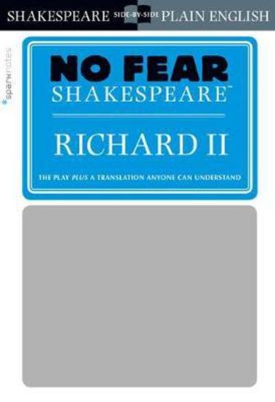 Cover for SparkNotes · Richard II - No Fear Shakespeare (Taschenbuch) (2017)