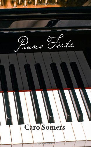 Cover for Caro Somers · Piano-forte (Paperback Book) (2011)