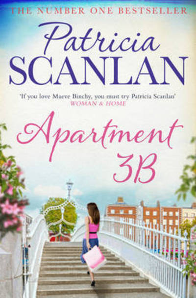 Cover for Patricia Scanlan · Apartment 3B: Warmth, wisdom and love on every page - if you treasured Maeve Binchy, read Patricia Scanlan (Paperback Book) (2015)