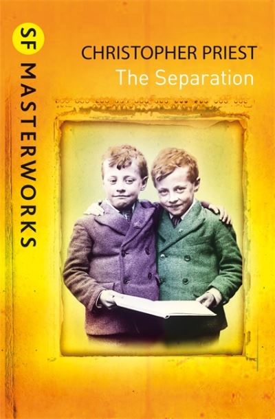 Cover for Christopher Priest · The Separation - S.F. Masterworks (Paperback Book) (2021)