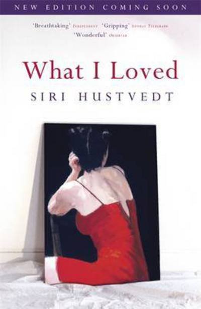 Cover for Siri Hustvedt · What I Loved (Paperback Book) (2016)