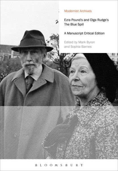 Cover for Ezra Pound · Ezra Pound's and Olga Rudge's The Blue Spill: A Manuscript Critical Edition - Modernist Archives (Inbunden Bok) (2019)