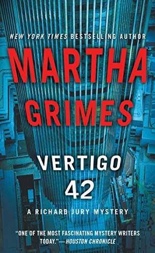 Cover for Martha Grimes · Vertigo 42: a Richard Jury Mystery (Taschenbuch) (2015)