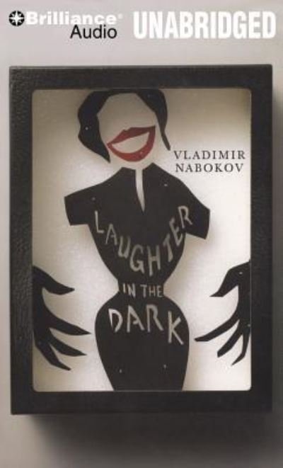 Laughter in the Dark - Vladimir Nabokov - Musikk - Brilliance Audio - 9781480543058 - 1. desember 2013