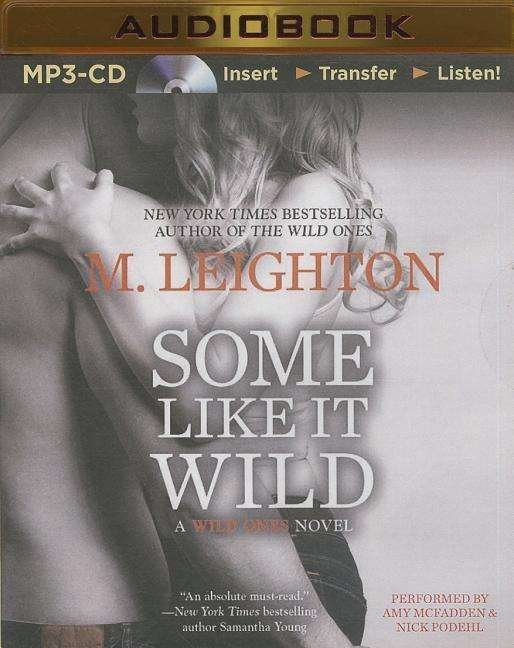 Cover for M Leighton · Some Like It Wild (MP3-CD) (2014)