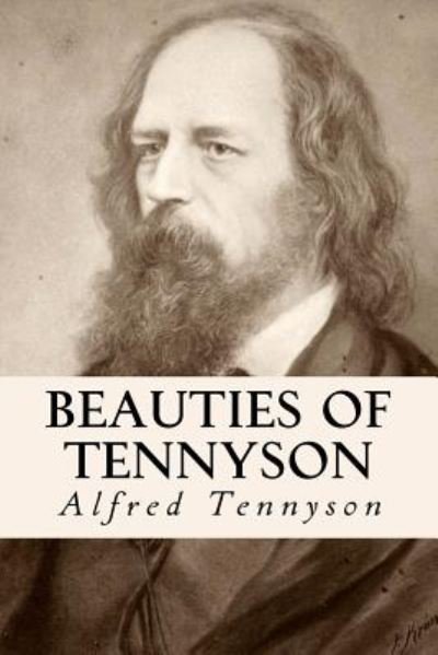 Alfred Tennyson · Beauties of Tennyson (Paperback Bog) (2014)