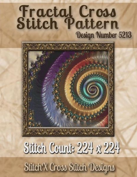 Cover for Tracy Warrington · Fractal Cross Stitch Pattern: Design No. 5213 (Paperback Book) (2014)