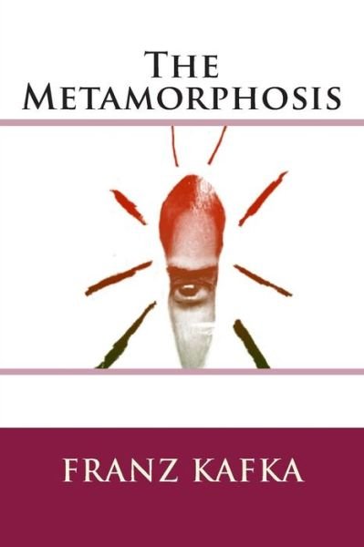 Cover for Franz Kafka · The Metamorphosis (Pocketbok) (2014)