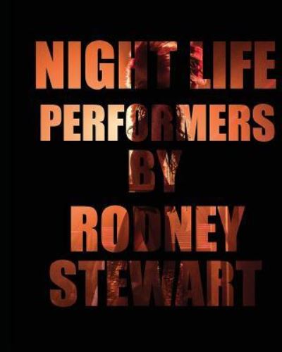 Cover for Rodney a Stewart · Night Life (Paperback Book) (2015)